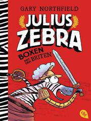 Julius Zebra - Boxen mit den Briten Northfield, Gary 9783570313664