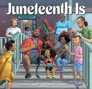 Juneteenth Is Tripplett, Natasha 9781797216805