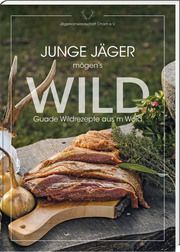 Junge Jäger mögen's WILD Jägerkameradschaft Cham e V 9783955878009