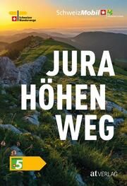 Jura-Höhenweg Wunderlin, Dominik 9783039022687