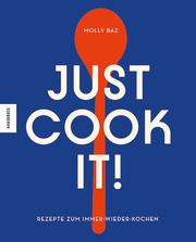 Just cook it! Baz, Molly 9783957285492