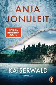 Kaiserwald Jonuleit, Anja 9783328603337