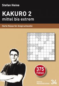 Kakuro 2 - mittel bis extrem Stefan Heine 9783939940333