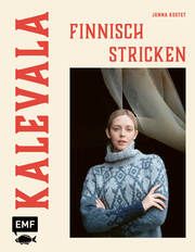 Kalevala - Finnisch stricken Kostet, Jenna 9783745917994