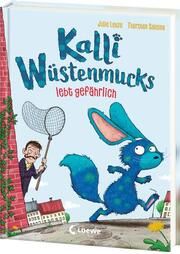 Kalli Wüstenmucks lebt gefährlich (Band 3) Leuze, Julie/Loose, Anke 9783743212459