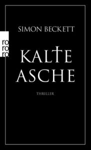 Kalte Asche Beckett, Simon 9783499241956