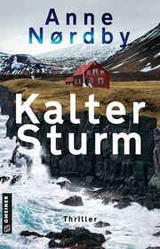 Kalter Sturm Nordby, Anne 9783839207048