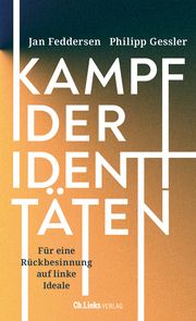 Kampf der Identitäten Feddersen, Jan/Gessler, Philipp 9783962891244