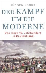 Kampf um die Moderne Kocka, Jürgen 9783608984996