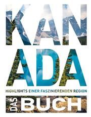 Kanada. Das Buch Hammelmann, Cornelia/Saße, Dörte/Lammert, Andrea u a 9783969650714