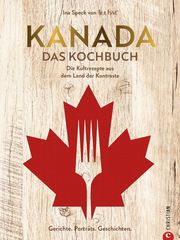 Kanada. Das Kochbuch Speck, Ina 9783959617352