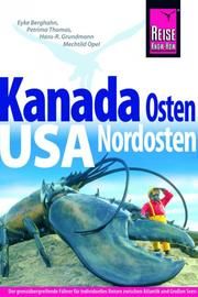 Kanada Osten/USA Nordosten Grundmann, Hans-R/Thomas, Petrima/Berghahn, Eyke u a 9783896627520