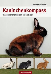 Kaninchenkompass Scholz, Hans-Peter 9783886277636