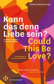 Kann das denn Liebe sein?/Could This Be Love? Adeoso, Marie-Sophie/Amulungu, Tshiwa Trudie/Apraku, Josephine u a 9783982328126