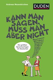 Kann man sagen, muss man aber nicht Neuenkirchen, Andreas 9783411740239