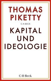 Kapital und Ideologie Piketty, Thomas 9783406789090