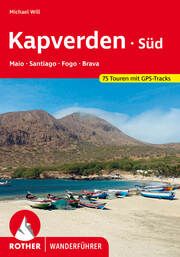 Kapverden Süd: Maio, Santiago, Fogo, Brava Will, Michael 9783763346172