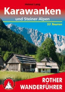 Karawanken und Steiner Alpen Lang, Helmut 9783763344246