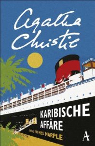 Karibische Affäre Christie, Agatha 9783455650082