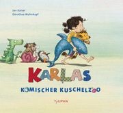 Karlas komischer Kuschelzoo Kaiser, Jan 9783864295300