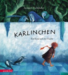 Karlinchen Fuchshuber, Annegert 9783219116922