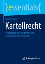 Kartellrecht Schuler, Immo 9783658447458