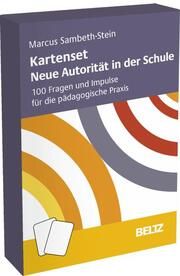 Kartenset Neue Autorität in der Schule Sambeth-Stein, Marcus 4019172200534