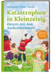 Katastrophen in Kleinzeisig Zoche, Hermann-Josef 9783460280724