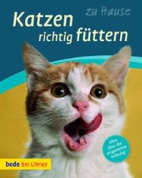 Katzen richtig füttern Laukner, Anna 9783800175475