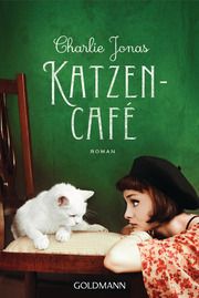 Katzencafé Jonas, Charlie 9783442491902