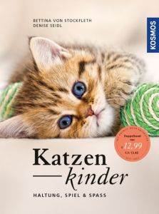Katzenkinder Stockfleth, Bettina von/Seidl, Denise 9783440153888