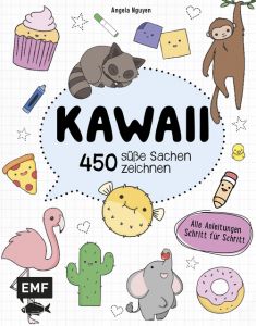 Kawaii - 450 süße Sachen zeichnen Nguyen, Angela 9783960930921