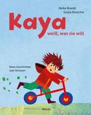 Kaya weiß, was sie will Brandt, Heike 9783895654480