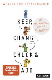 Keep, Change, Chuck & Add Küstenmacher, Werner Tiki 9783593512655