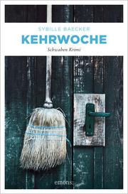 Kehrwoche Baecker, Sybille 9783740812614