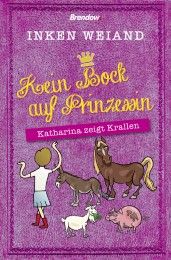 Kein Bock auf Prinzessin Weiand, Inken 9783865067869