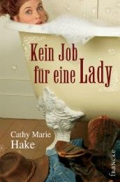 Kein Job für eine Lady Hake, Cathy M 9783868271393