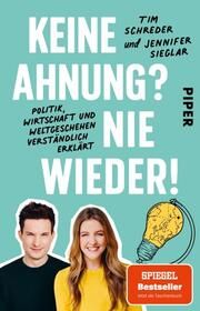 Keine Ahnung? Nie wieder! Sieglar, Jennifer/Schreder, Tim 9783492318969