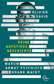 Keine Aufstiegsgeschichte David, Olivier 9783959103312