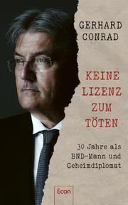 Keine Lizenz zum Töten Conrad, Gerhard (Dr.)/Specht, Martin 9783430210799