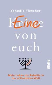 (K)eine von euch Fletcher, Yehudis 9783492073585