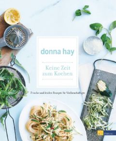 Keine Zeit zum Kochen Hay, Donna 9783038004608