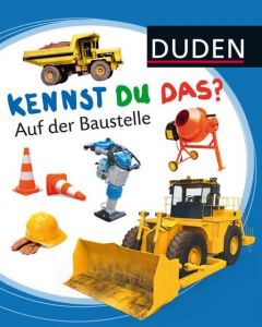 Kennst du das? Auf der Baustelle  9783737332422