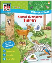 Kennst du unsere Tiere? Marti, Tatjana 9783788675400