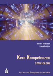 Kern-Kompetenzen entwickeln Kliebisch, Udo W/Ludden, Frank 9783834021229
