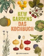 Kew Gardens - Das Kochbuch Little, Paul u a 9783836921305