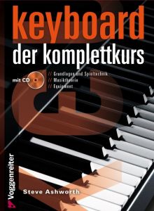 Keyboard - Der Komplettkurs Ashworth, Steve 9783802408182