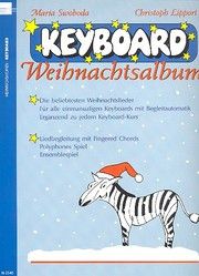 Keyboard Weihnachtsalbum Swoboda/Lipport 9790204425402