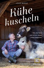 Kühe kuscheln Berge, Joar 9783833888571