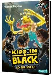 Kids in Black - So ein Morx! Rhodius, Wiebke 9783522507066